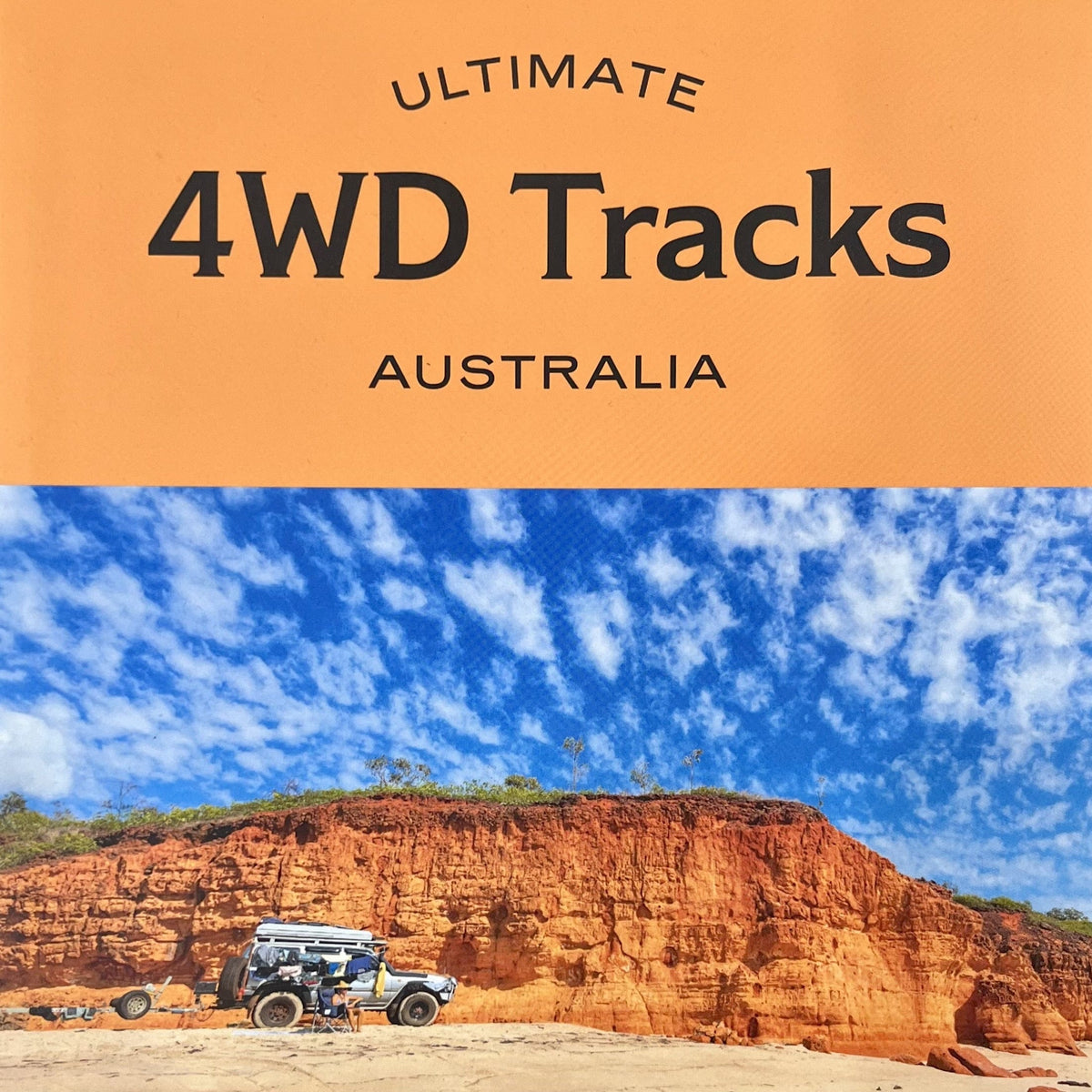 Sunday Merchant Ultimate 4WD Tracks:  Australia